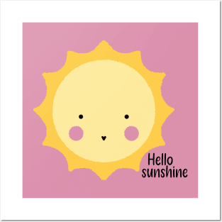 Hello sunshine Posters and Art